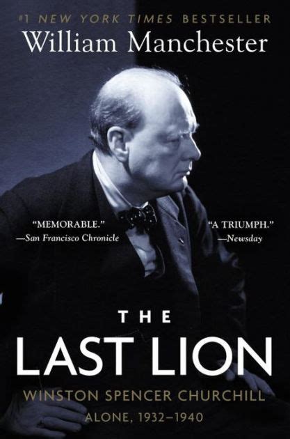 The Last Lion Winston Spencer Churchill Alone 1932-1940 Kindle Editon