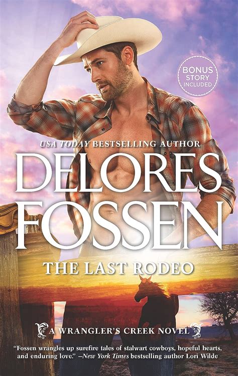 The Last Rodeo A Wrangler s Creek Novel Doc