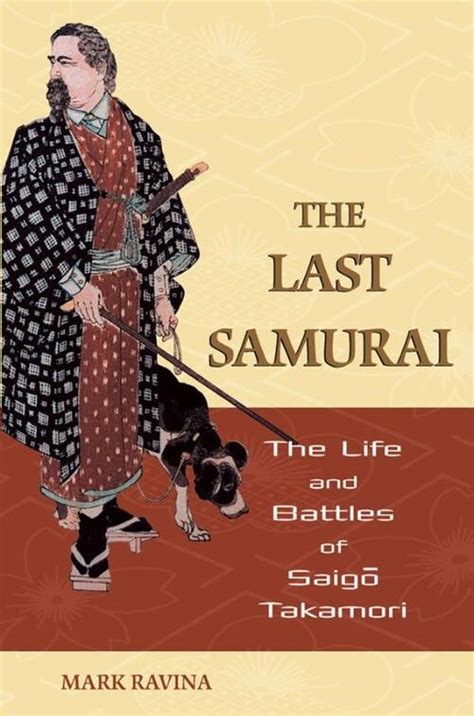 The Last Samurai: The Life and Battles of Saigo Takamori Doc