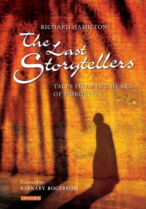 The Last Storytellers Tales from the Heart of Morocco Kindle Editon