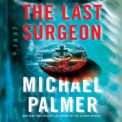 The Last Surgeon A Novel Epub