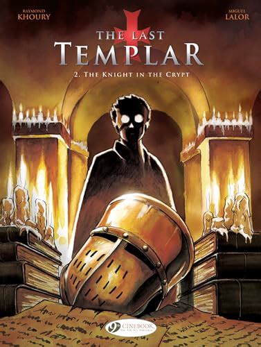 The Last Templar Volume 2 The Knight in the Crypt Epub