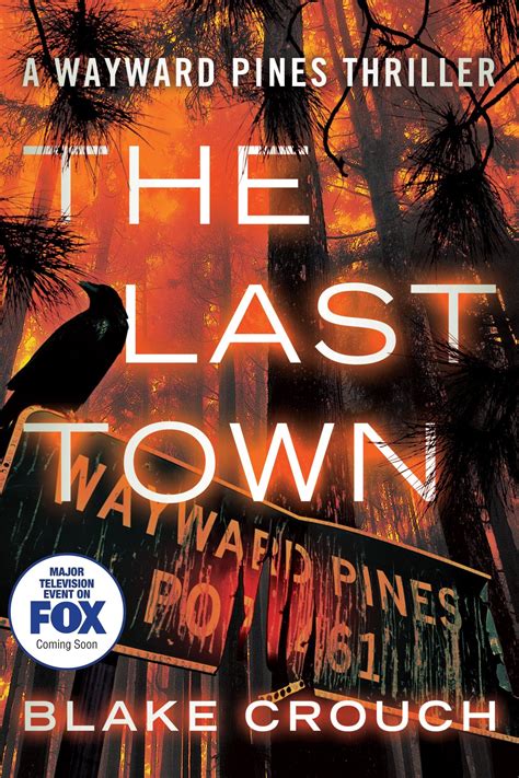 The Last Town The Wayward Pines Trilogy Kindle Editon