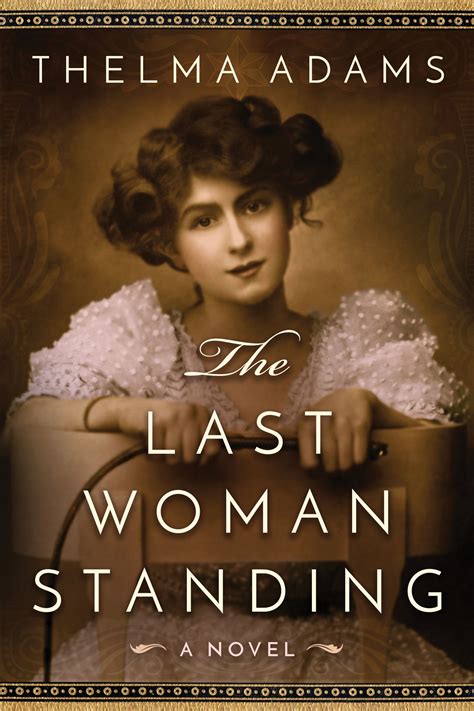 The Last Woman Standing A Novel Kindle Editon