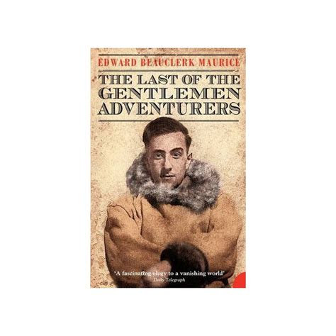 The Last of the Gentlemen Adventurers Reader