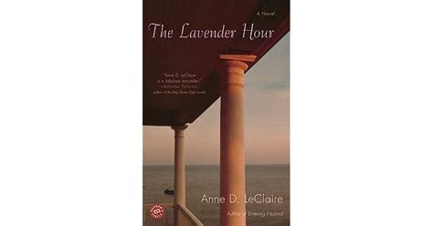 The Lavender Hour A Novel Doc