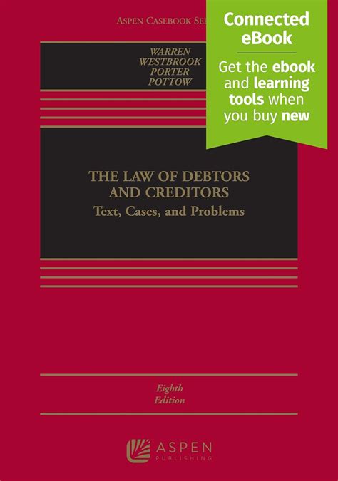The Law of Debtors and Creditors: Text, Cases, and Problems Ebook Reader