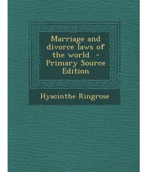The Law of Marriage and Divorce Primary Source Edition PDF