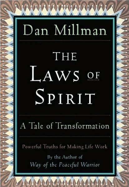 The Laws of Spirit A Tale of Transformation Reader