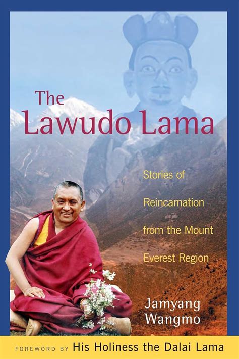 The Lawudo Lama Stories of Reincarnation from the Mount Everest Region PDF