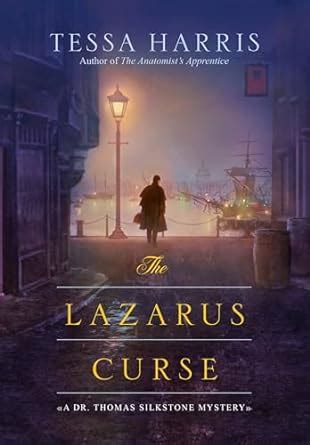 The Lazarus Curse Dr Thomas Silkstone Mystery PDF