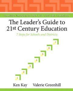 The Leader's Guide to 21st Century Education 7 PDF