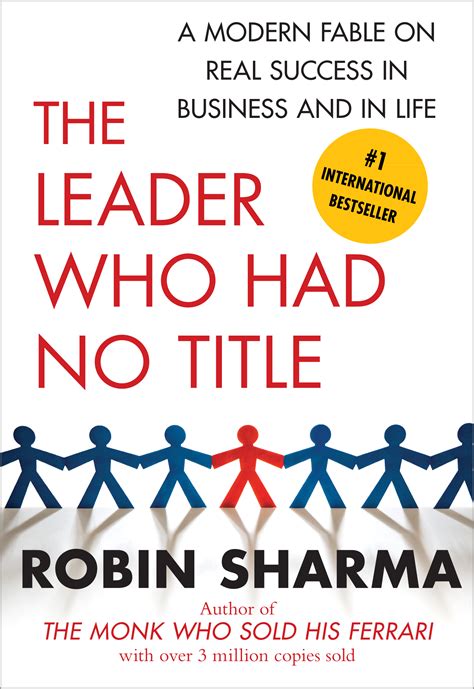 The Leader who Had No Title Ã¢â‚¬â€œ Robin Sharma pdf Reader