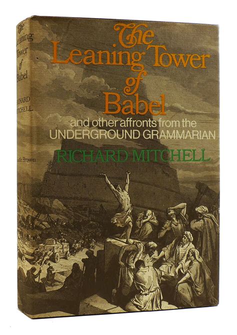 The Leaning Tower of Babel And Other Affronts by the Underground Grammarian Kindle Editon