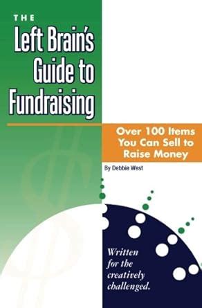 The Left Brain's Guide to Fundraising Over 100 Items You Can Sell t Epub