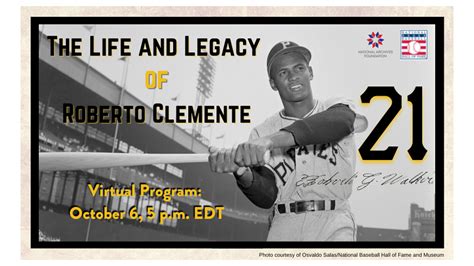 The Legacy of Roberto Clemente