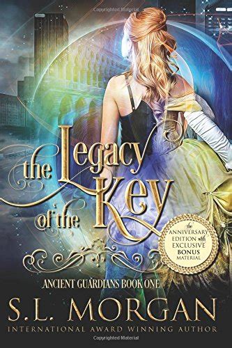 The Legacy of the Key Anniversary Edition Ancient Guardians Book 1 Volume 1 Kindle Editon