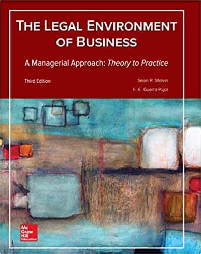 The Legal Environment Of Business: A Managerial Ebook PDF