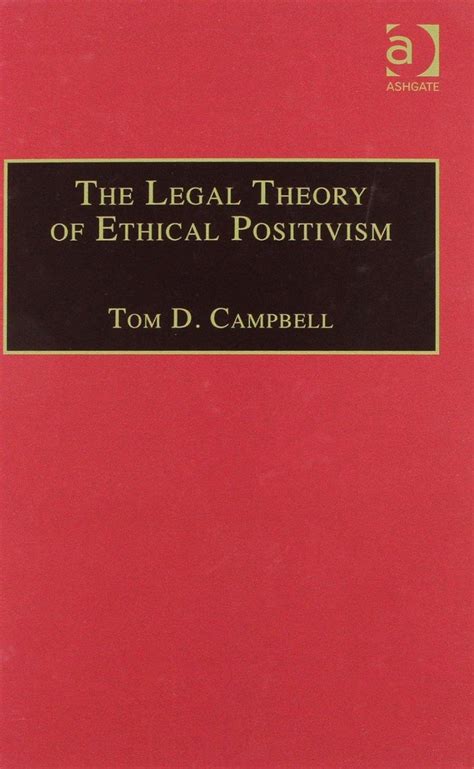 The Legal Theory Of Ethical Positivism (Applied Ebook PDF