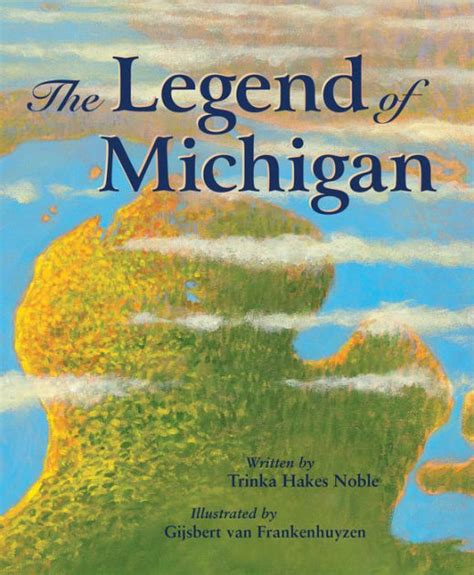 The Legend of Michigan Kindle Editon