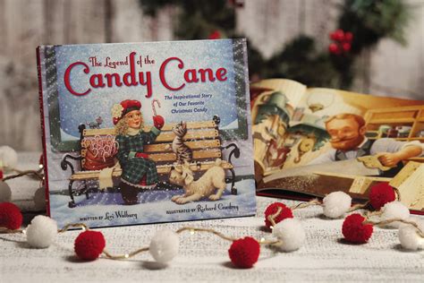 The Legend of the Candy Cane Newly Illustrated Edition The Inspirational Story of Our Favorite Christmas Candy Reader