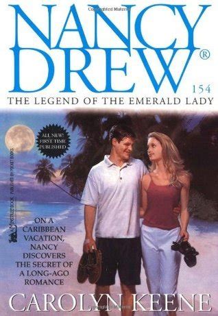 The Legend of the Emerald Lady Nancy Drew Book 154