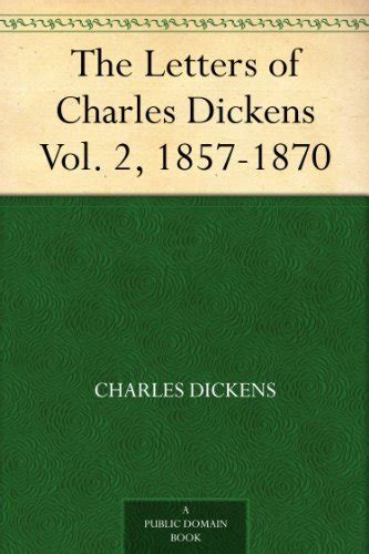 The Letters of Charles Dickens Vol 2 1857-1870 Epub