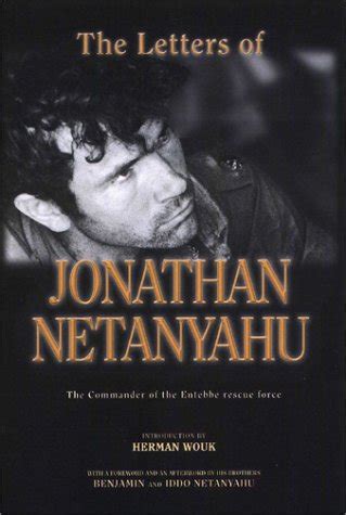 The Letters of Jonathan Netanyahu The Commander of the Entebbe Rescue Force Kindle Editon