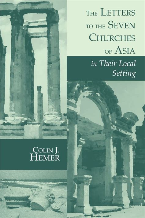 The Letters to the Seven Churches of Asia in Their Local Setting Reader