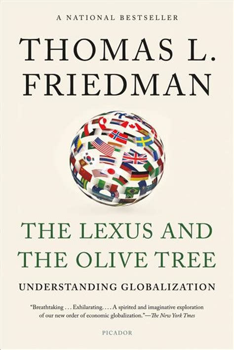 The Lexus and the Olive Tree Understanding Globalization Reader