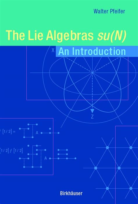 The Lie Algebras su(N) An Introduction 1st Edition PDF