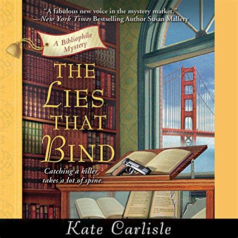 The Lies That Bind A Bibliophile Mystery Reader