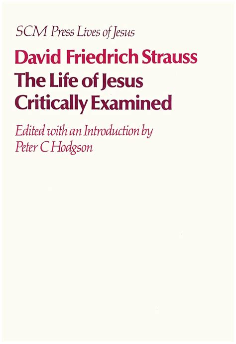 The Life Of Jesus Critically Examined Reader