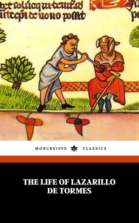 The Life Of Lazarillo De Tormes His Fortunes and Adversities Epub