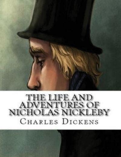 The Life and Adventures of Nicholas Nickleby Annotated Epub