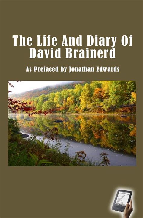 The Life and Diary of David Brainerd Kindle Editon