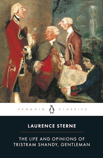 The Life and Opinions of Tristram Shandy Gentleman Reader