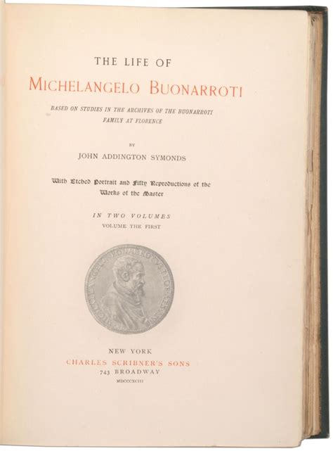 The Life of Michelangelo Buonarroti Based On Studies in the Archives of the Buonarroti Family at Florence Primary Source Edition PDF