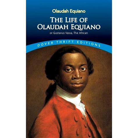 The Life of Olaudah Equiano Dover Thrift Editions Reader