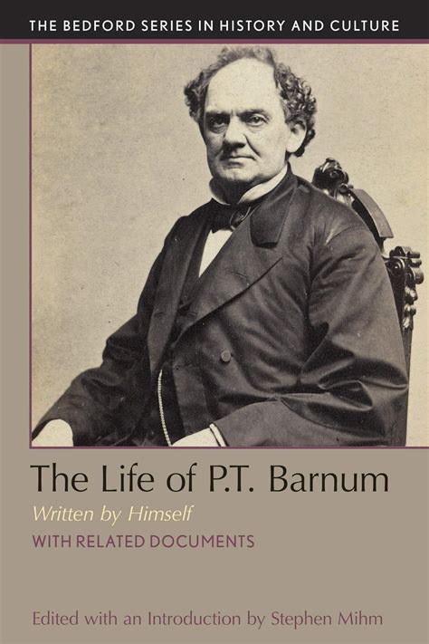 The Life of PT Barnum Written by Himself Bedford Series in History and Culture Kindle Editon