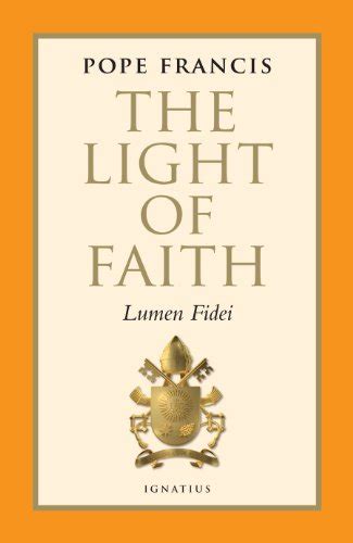 The Light of Faith Lumen Fidei Libreria Editrice Vaticana Reader
