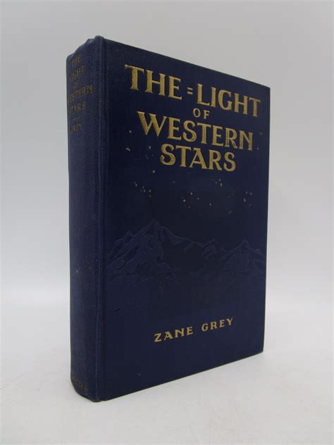 The Light of the Western Stars by Zane Grey from Books In Motioncom Kindle Editon