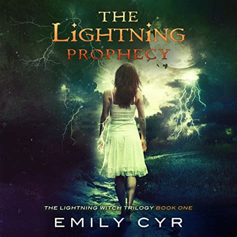 The Lightning Prophecy The Lightning Witch Trilogy Volume 1 Kindle Editon