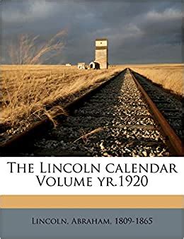 The Lincoln Calendar Volume Yr1920 Doc