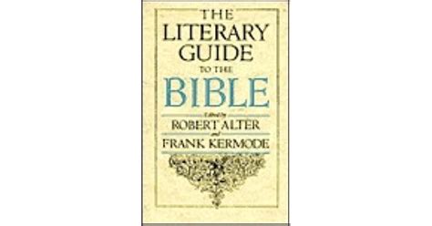 The Literary Guide to the Bible Kindle Editon