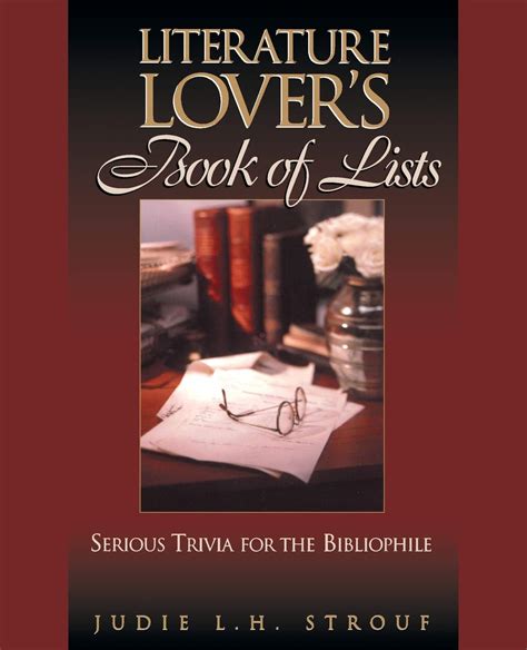 The Literature Lover's Book of Lists Serious Trivia for the Bibliop Epub