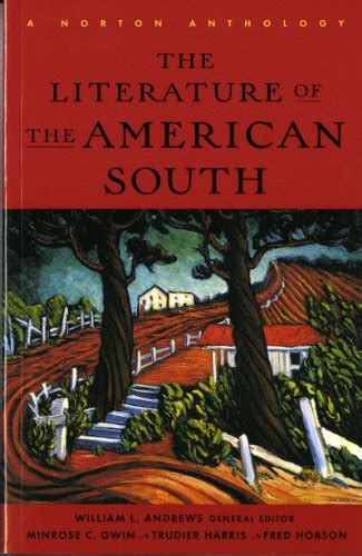 The Literature of the American South A Norton Anthology Epub