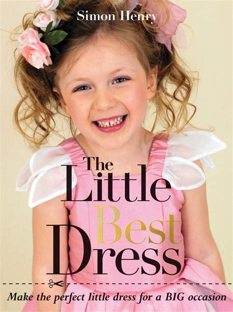 The Little Best Dress: Make the Perfect Little Dress for a BIG Occasion Doc
