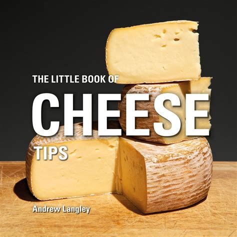 The Little Book of Cheese Tips 1st Edition Doc