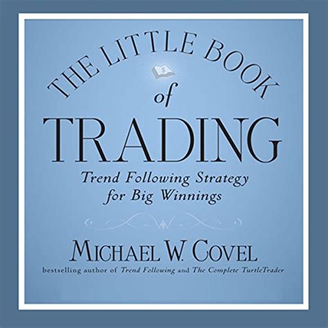 The Little Book of Trading Trend Following Strategy for Big Winnings 2nd Revised Edition Doc